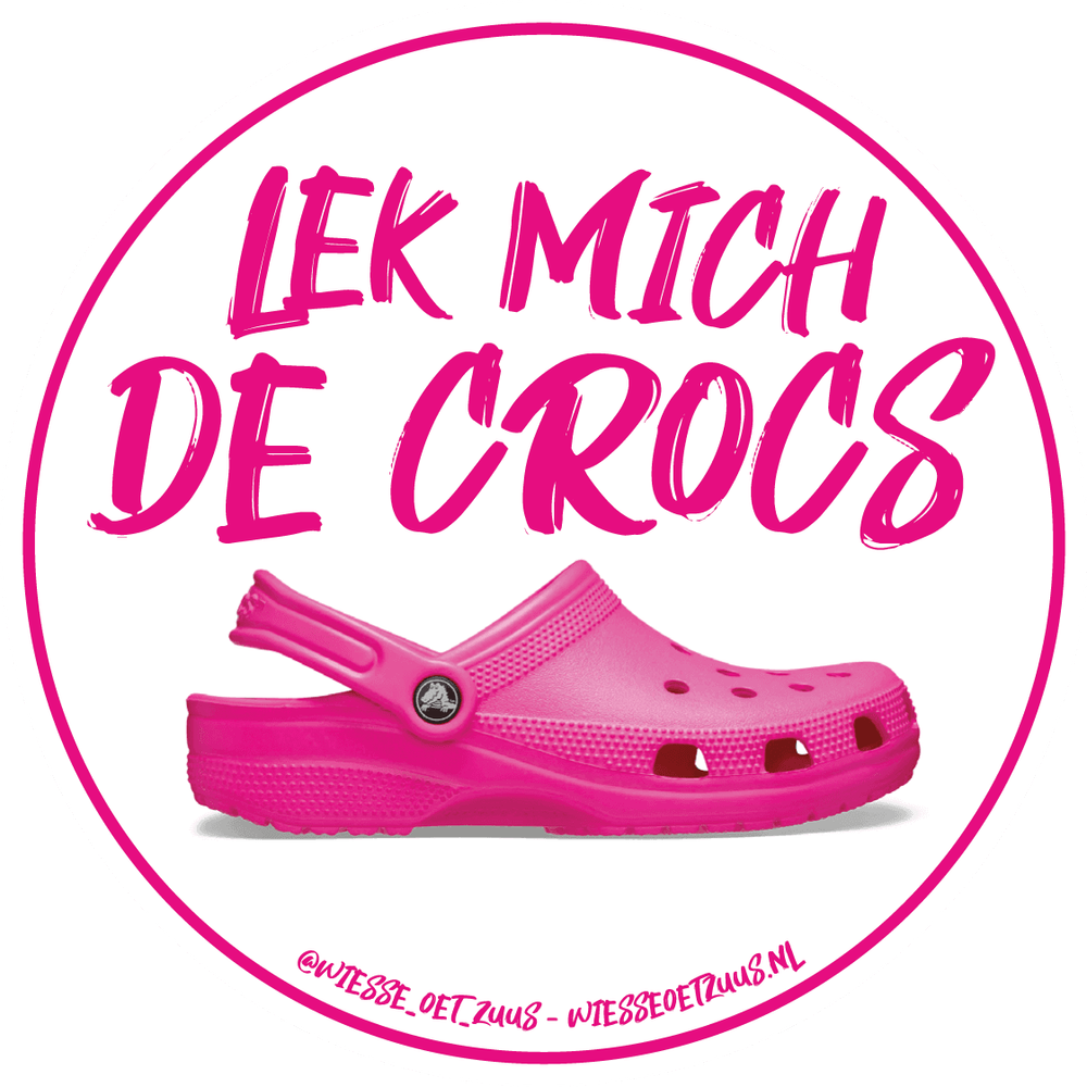 Lek mich de crocs