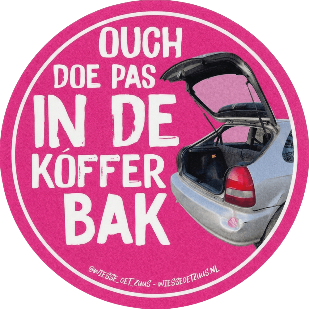 Ouch doe pas in de kofferbak