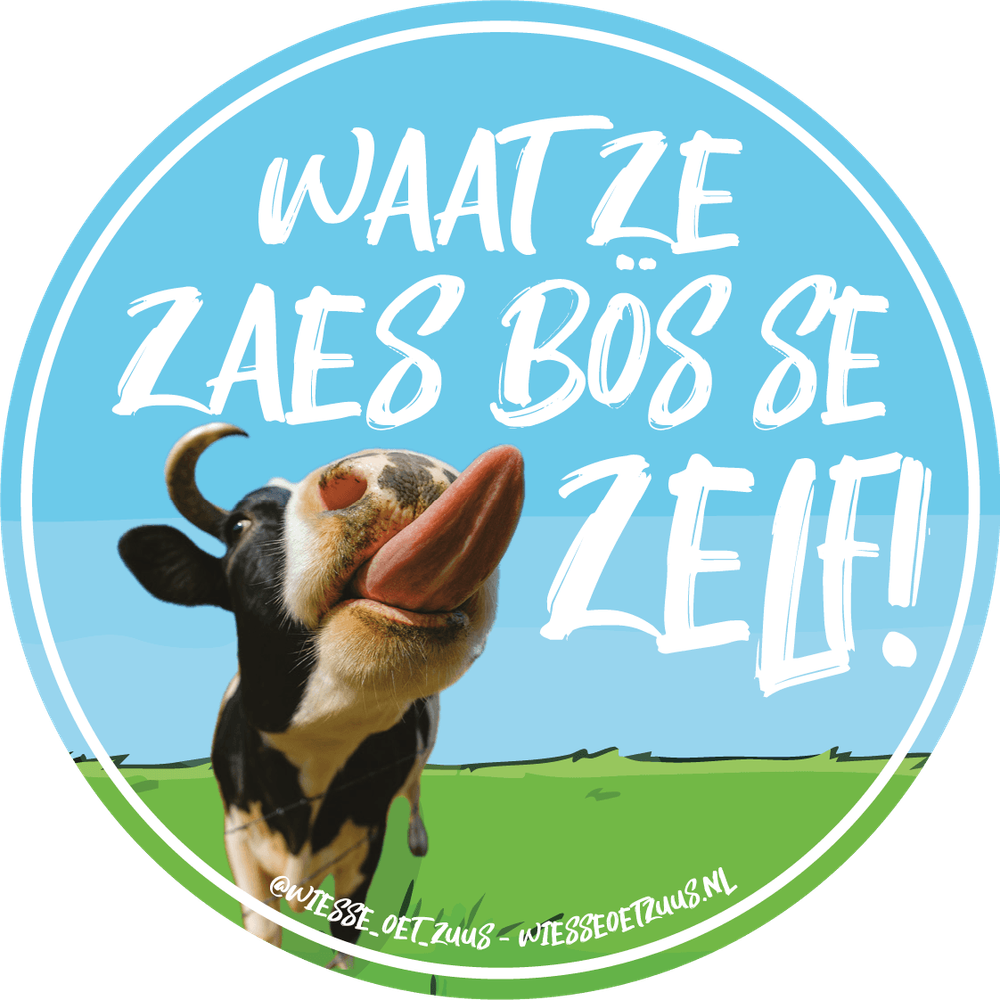 Waat ze zaes bos se zelf